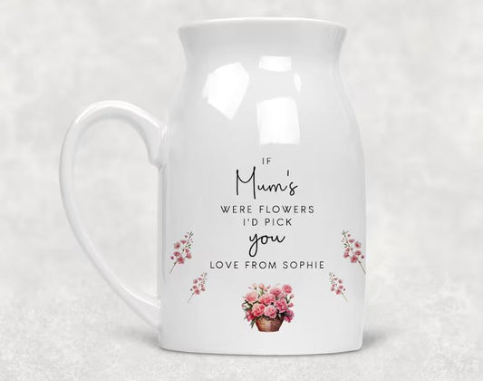 'Id Pick You' Flower Vase